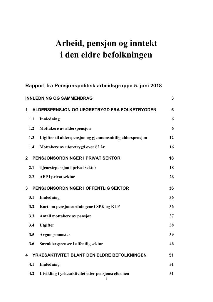 Forsiden av dokumentet Arbeid, pensjon og inntekt i den eldre befolkningen