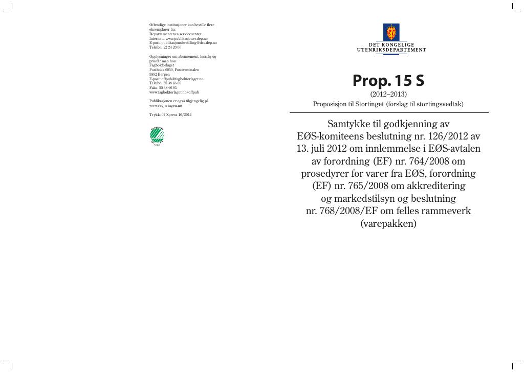 Forsiden av dokumentet Prop. 15 S (2012–2013)