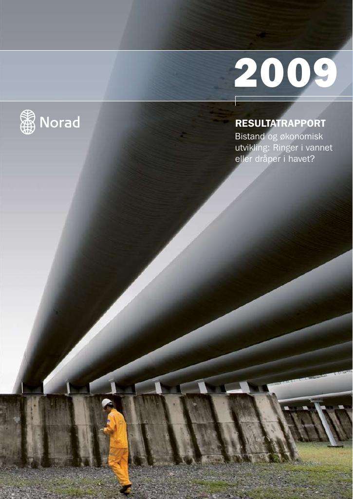 Forsiden av dokumentet Resultatrapport 2009 Bistand og økonomisk utvikling: Ringer i vannet eller dråper i havet?