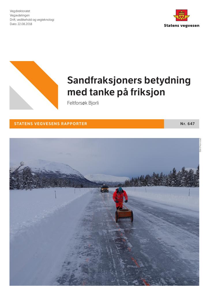 Forsiden av dokumentet Sandfraksjoners betydning med tanke på friksjon : Feltforsøk Bjorli