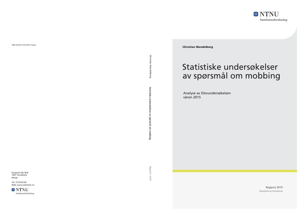 Forsiden av dokumentet Statistiske undersøkelser av spørsmål om mobbing