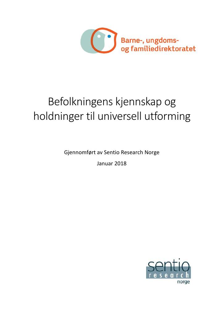 Forsiden av dokumentet Befolkningens kjennskap og holdninger til universell utforming.