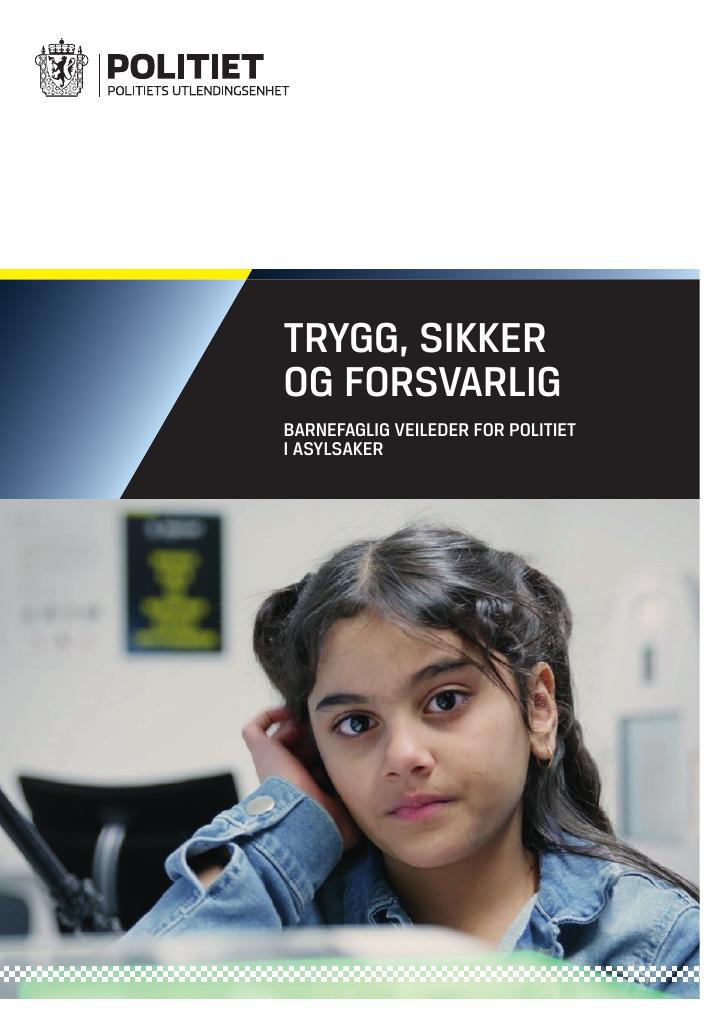Forsiden av dokumentet Barnefaglig veileder for politiet i asylsaker