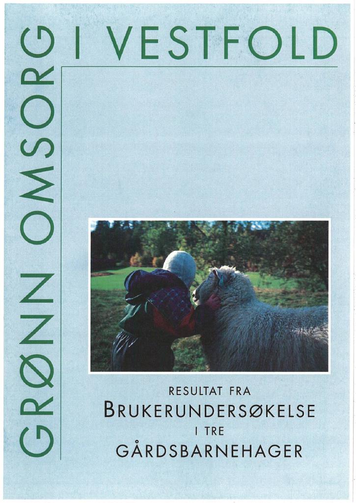 Forsiden av dokumentet Grønn omsorg i Vestfold