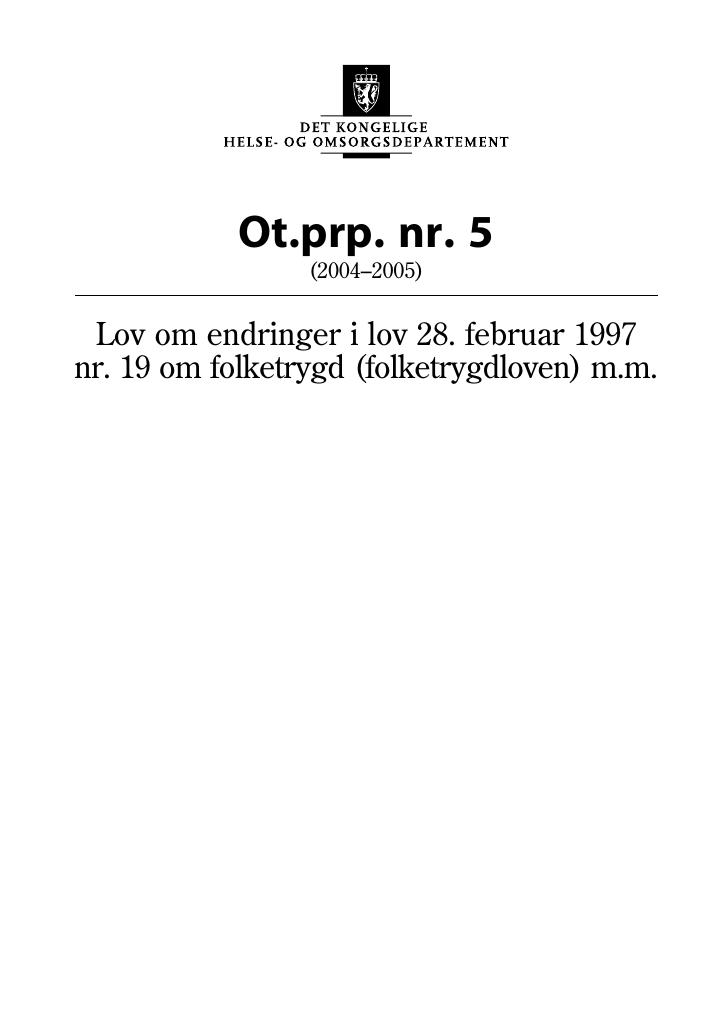 Forsiden av dokumentet Ot.prp. nr. 5 (2004-2005)