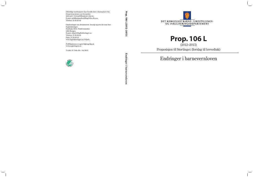 Forsiden av dokumentet Prop. 106 L (2012–2013)