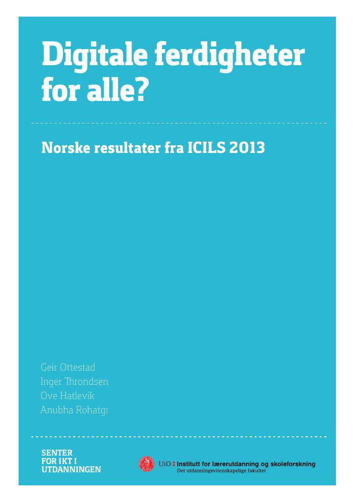 Forsiden av dokumentet Norske elever har gode digitale ferdigheter