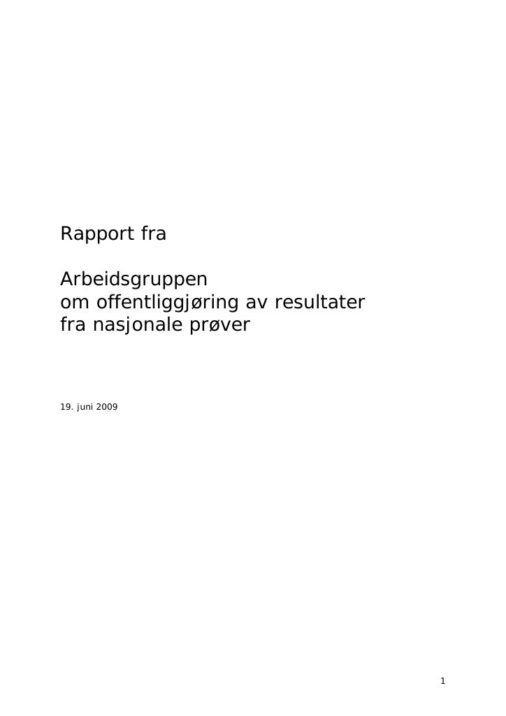 Forsiden av dokumentet Rapport fra Arbeidsgruppen om offentliggjøring av resultater fra nasjonale prøver