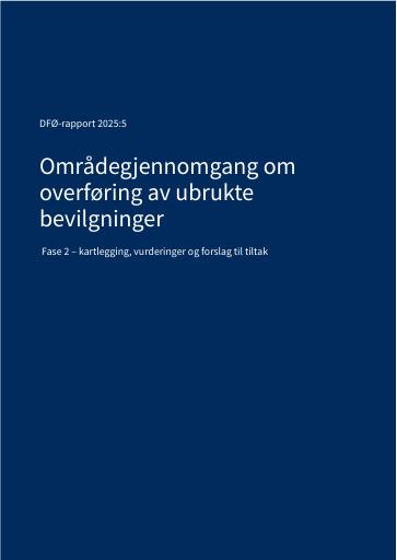 Forsiden av dokumentet Områdegjennomgang om overføring av ubrukte bevilgninger - Fase 2