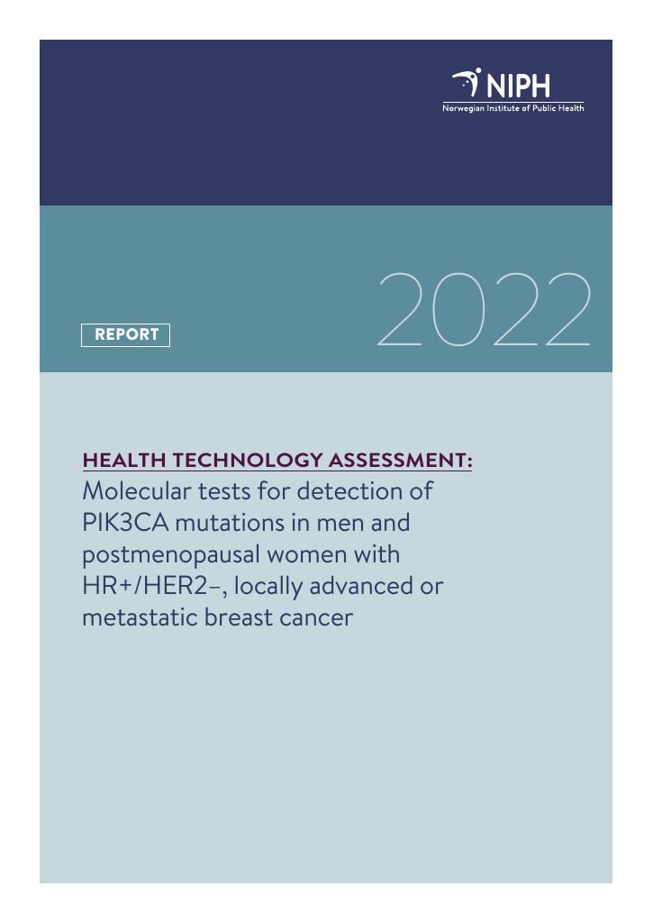 Forsiden av dokumentet Molecular tests for detection of PIK3CA mutations in men and postmenopausal women with HR+/HER2–, locally advanced or metastatic breast cancer