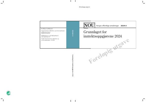 Forsiden av dokumentet NOU 2024: 6 - Grunnlaget for inntektsoppgjørene 2024