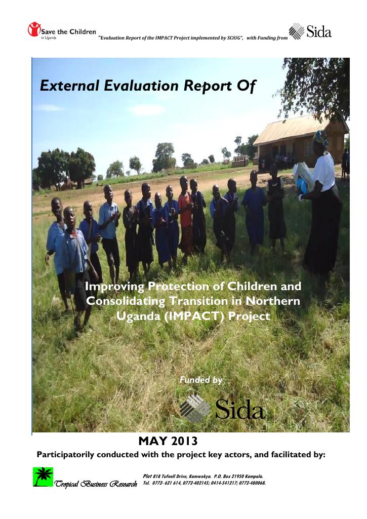 Forsiden av dokumentet External Evaluation Report of Improving Protection of Children and Consolidating Transition in Northern Uganda (IMPACT) Project
