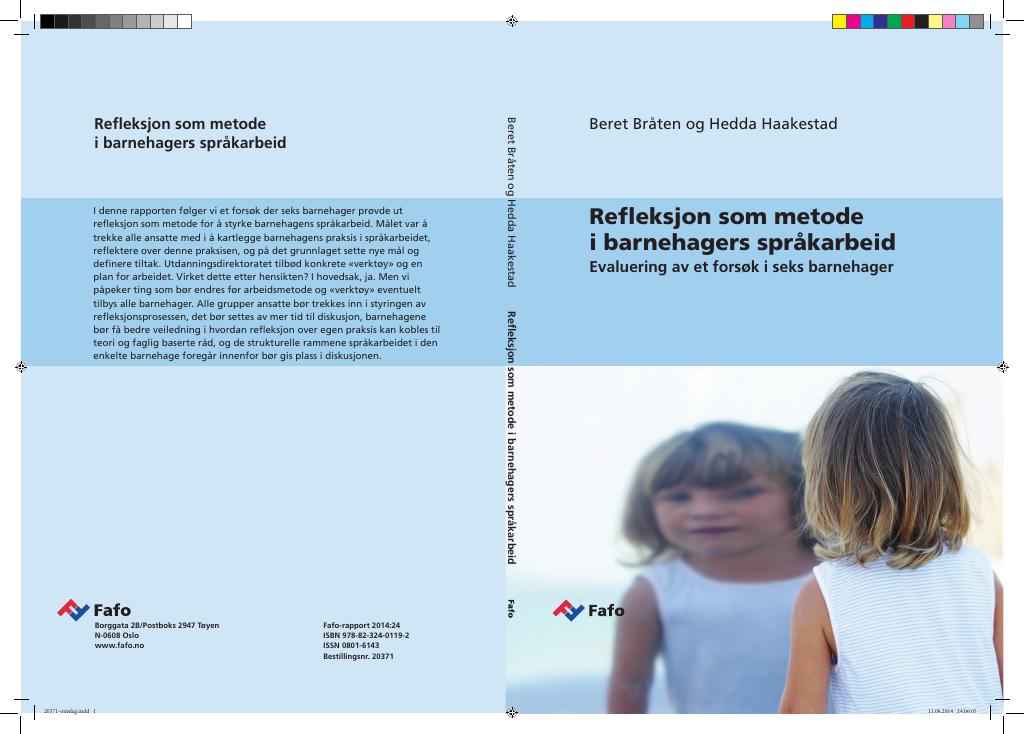 Forsiden av dokumentet Refleksjon som metode for språkarbeid i barnehagen