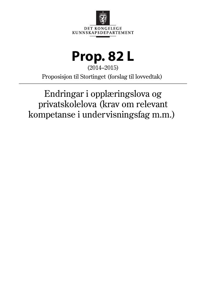 Forsiden av dokumentet Prop. 82 L (2014-2015)