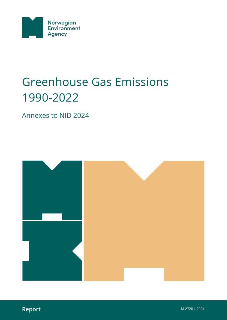 Forsiden av dokumentet Greenhouse Gas Emissions 1990-2022 Annexes to NID 2024 : M-2728