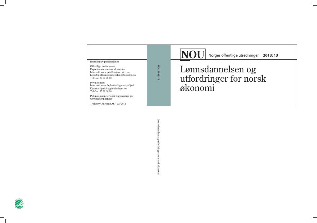 Forsiden av dokumentet NOU 2013: 13 - Lønnsdannelsen og utfordringer for norsk økonomi