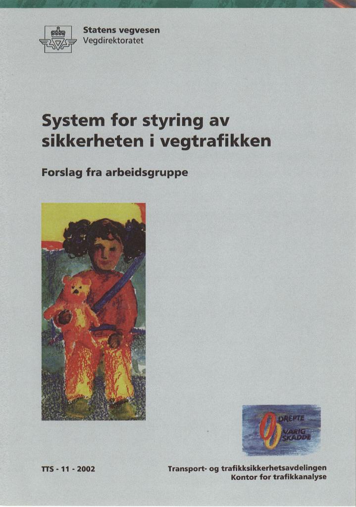 Forsiden av dokumentet System for styring av sikkerheten i vegtrafikken