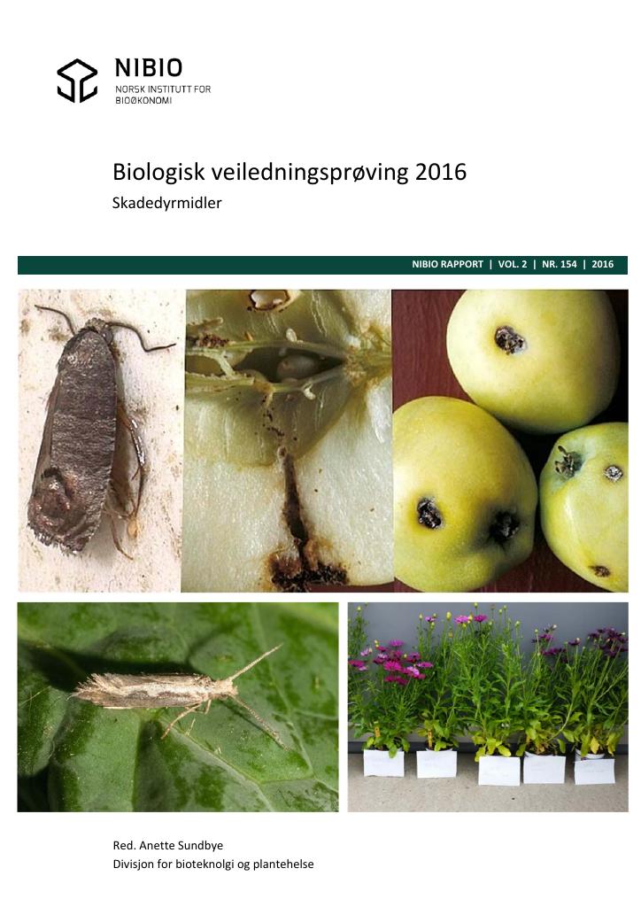 Forsiden av dokumentet Biologisk veiledningsprøving 2016. Skadedyrmidler