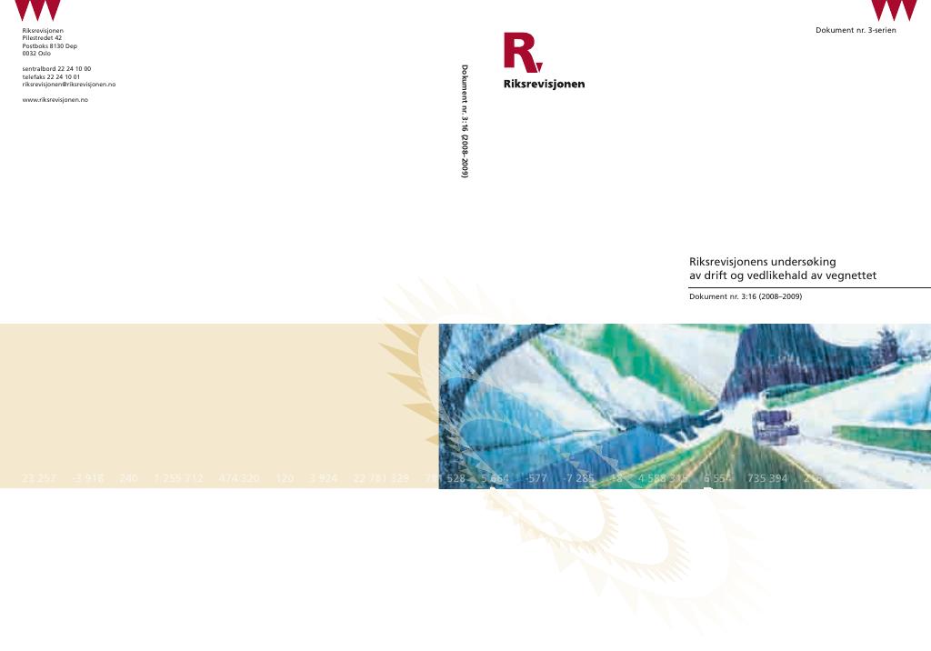 Forsiden av dokumentet Riksrevisjonens undersøking av drift og vedlikehald av vegnettet