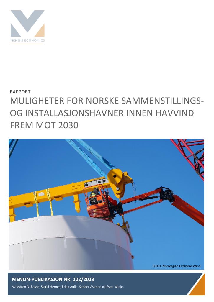 Forsiden av dokumentet Mulighetene for norske sammenstillings- og installasjonshavner innen havvind frem mot 2030