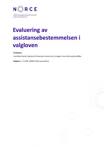 Forsiden av dokumentet Evaluering av assistansebestemmelsen i valgloven