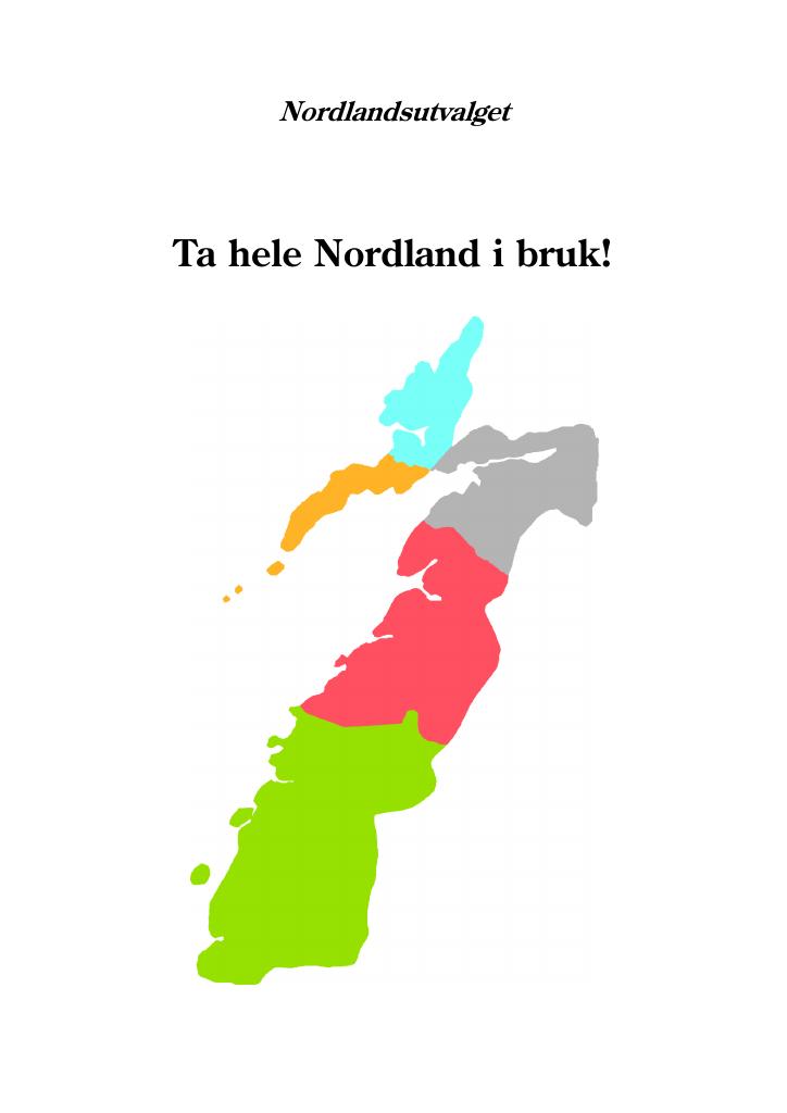 Forsiden av dokumentet Ta hele Nordland i bruk