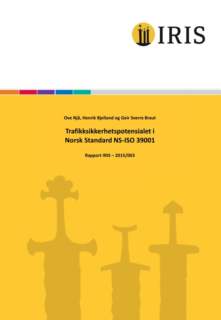 Forsiden av dokumentet Trafikksikkerhetspotensialet i Norsk Standard NS-ISO 39001