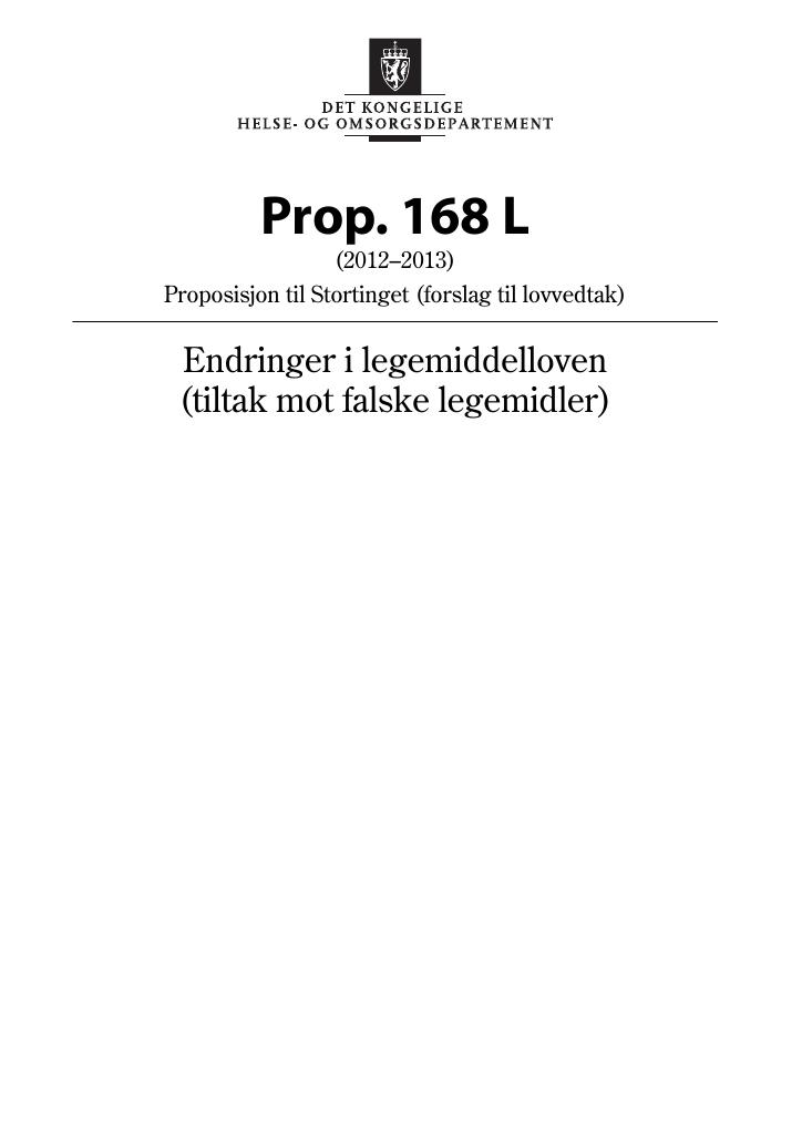 Forsiden av dokumentet Prop. 168 L (2012–2013)