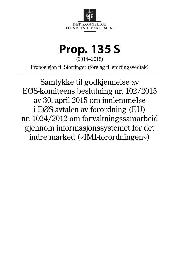 Forsiden av dokumentet Prop. 135 S (2014–2015)