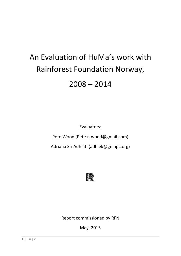 Forsiden av dokumentet Evaluation of Perkumpulan HuMa’s forestry advocacy projects from 2008 to 2014