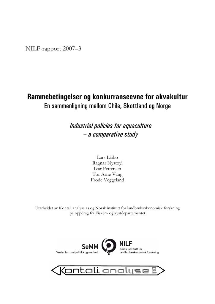 Forsiden av dokumentet Rammebetingelser og konkurranseevne for akvakultur. En sammenligning mellom Chile, Skottland og Norge