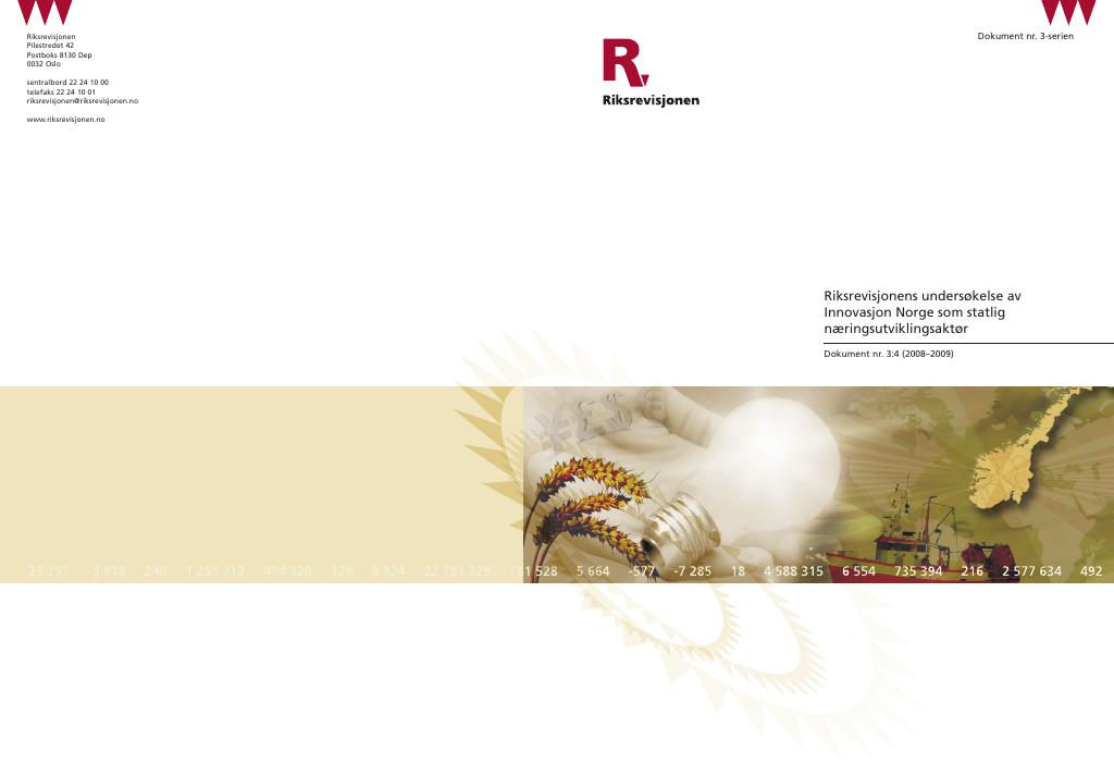 Forsiden av dokumentet Riksrevisjonens undersøkelse av Innovasjon Norge som statlig næringsutviklingsaktør