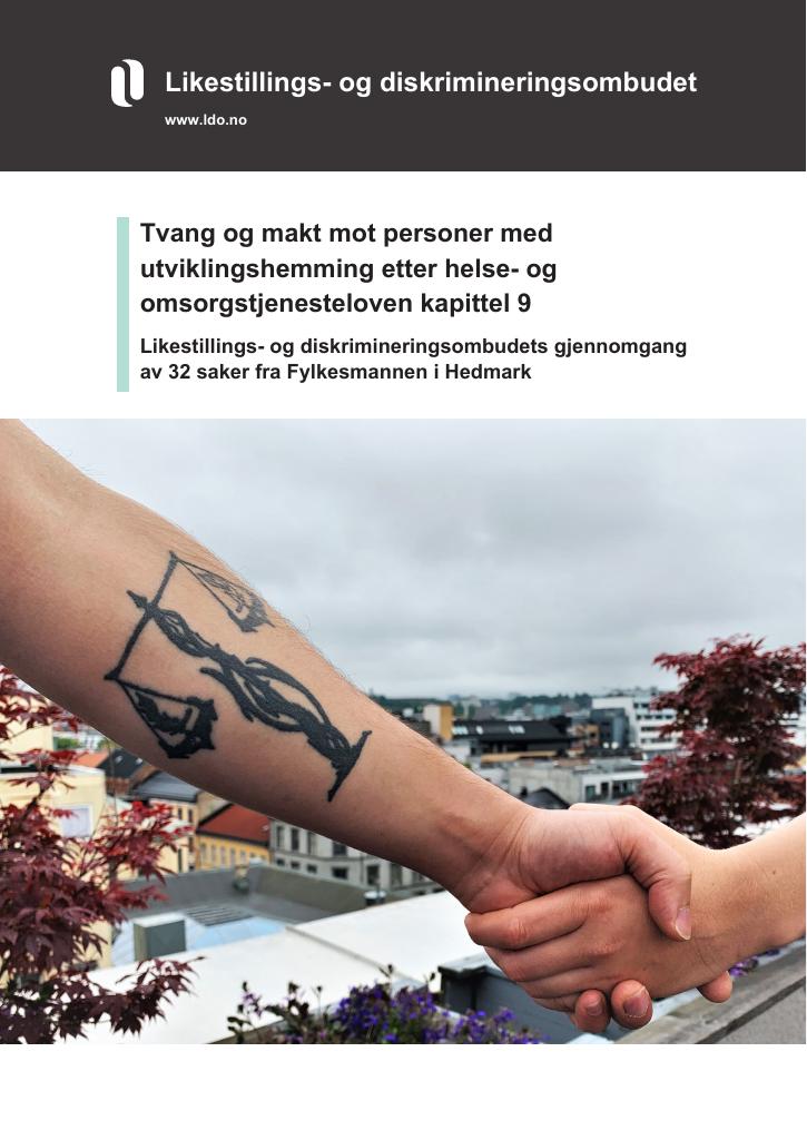 Forsiden av dokumentet Tvang og makt mot personer med utviklingshemming etter helse- og omsorgstjenesteloven kapittel 9