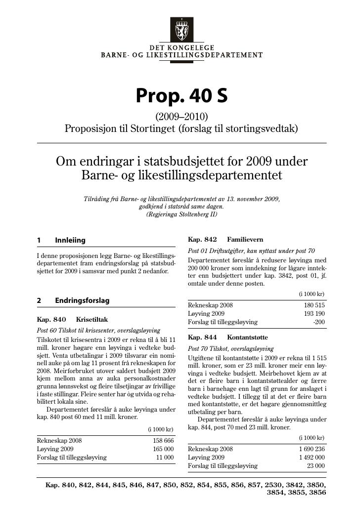 Forsiden av dokumentet Prop. 40 S (2009–2010)