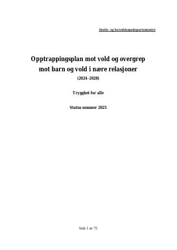 Forsiden av dokumentet Opptrappingsplan mot vold og overgrep mot barn og vold i nære relasjoner (2024–2028)