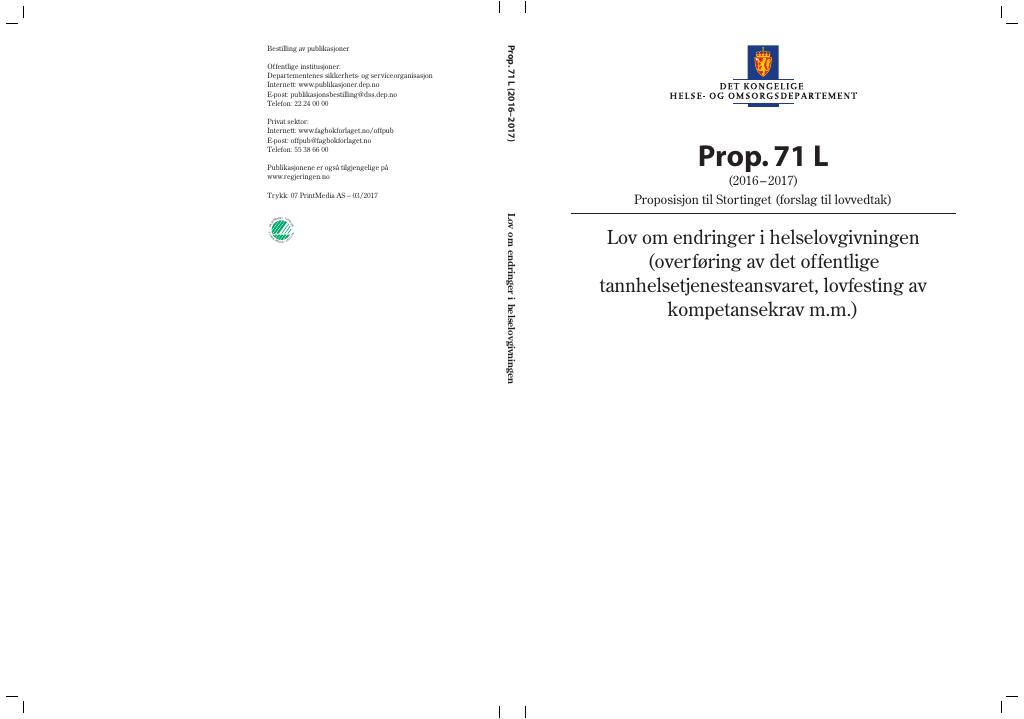 Forsiden av dokumentet Prop. 71 L (2016–2017)