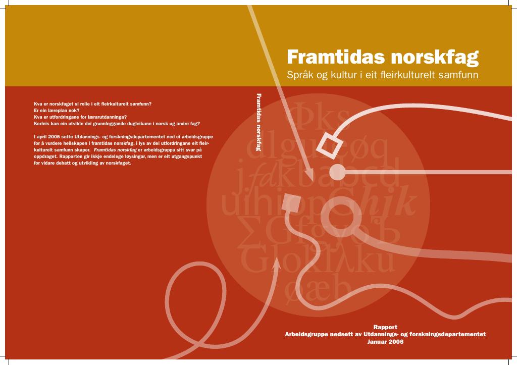 Forsiden av dokumentet Framtidas norskfag