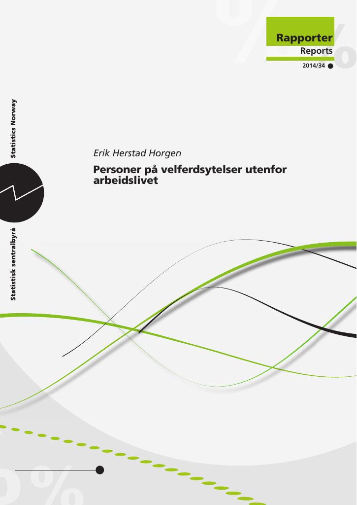 Forsiden av dokumentet Personer på velferdsytelser utenfor arbeidslivet