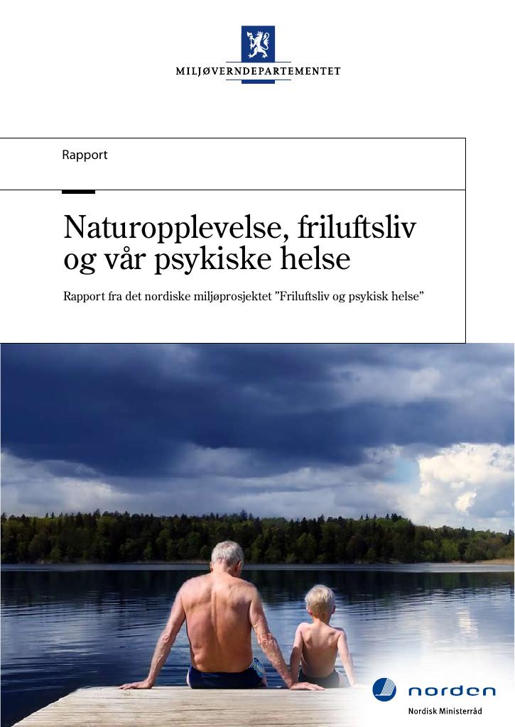 Forsiden av dokumentet Naturopplevelse, friluftsliv og vår psykiske helse