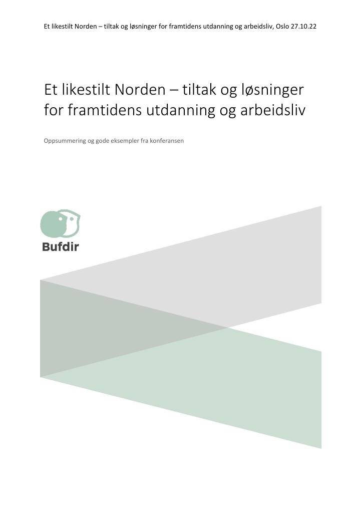 Forsiden av dokumentet Et likestilt Norden – tiltak og løsninger for framtidens utdanning og arbeidsliv