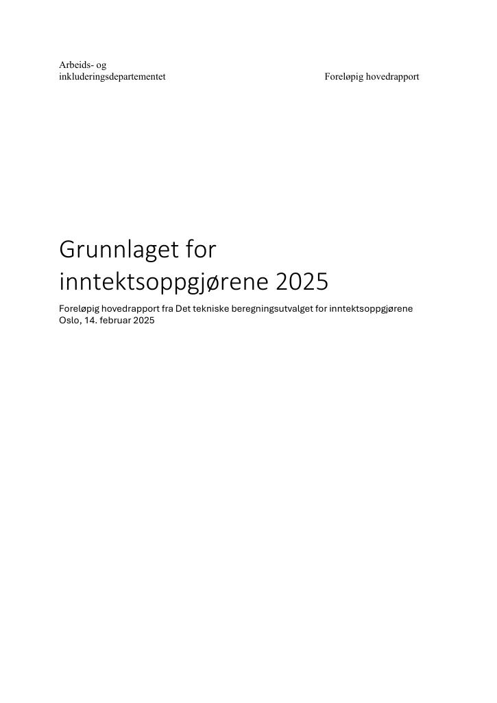 Forsiden av dokumentet Grunnlaget for inntektsoppgjørene 2025