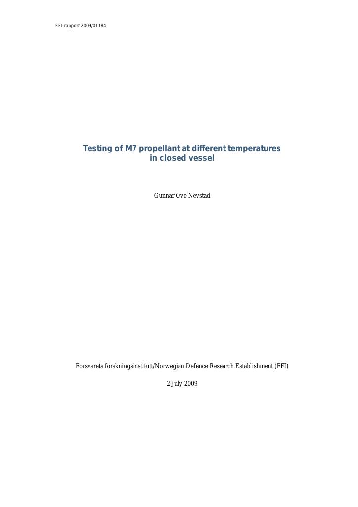Forsiden av dokumentet Testing of M7 propellant at different temperatures in closed vessel