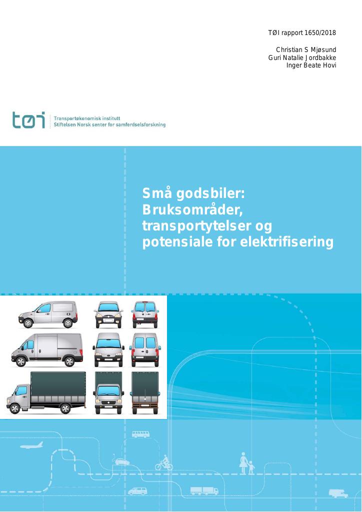 Forsiden av dokumentet Små godsbiler: Bruksområder, transportytelser og potensiale for elektrifisering