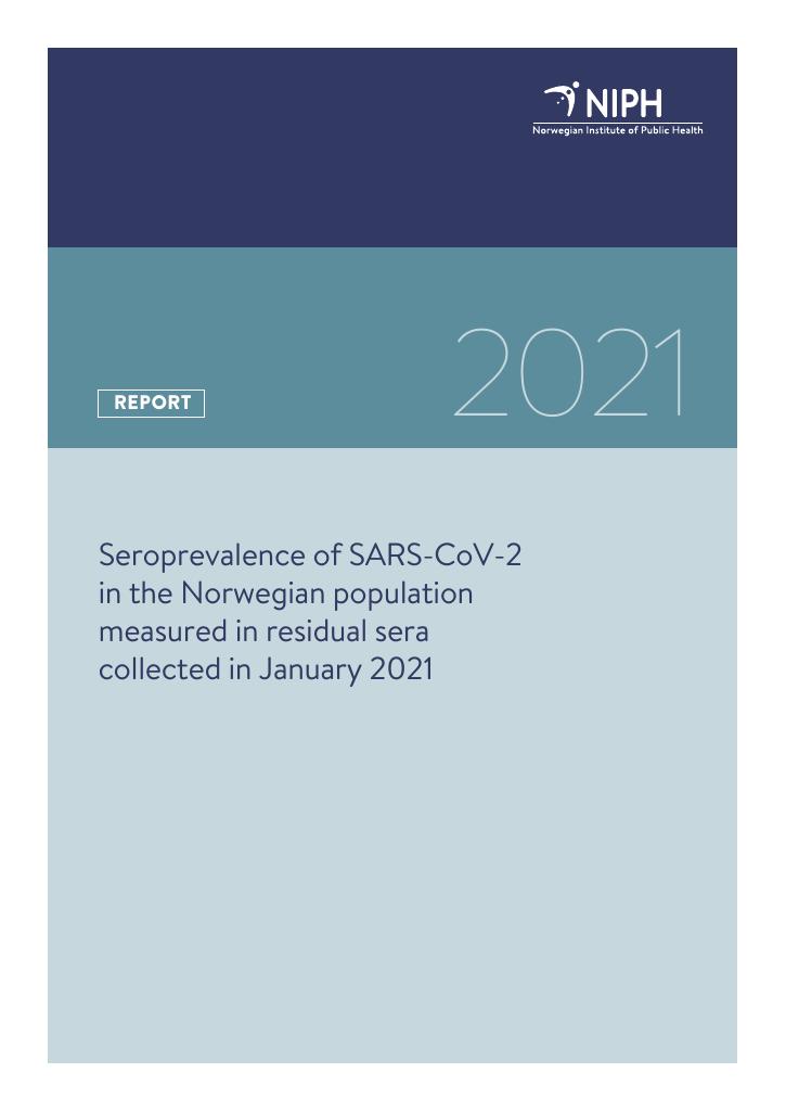 Forsiden av dokumentet Seroprevalence of SARS-CoV-2 in the Norwegian population measured in residual sera collected in January 2021