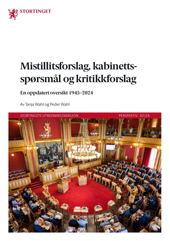 Forsiden av dokumentet Mistillitsforslag, kabinetts- spørsmål og kritikkforslag : en oppdatert oversikt 1945-2024