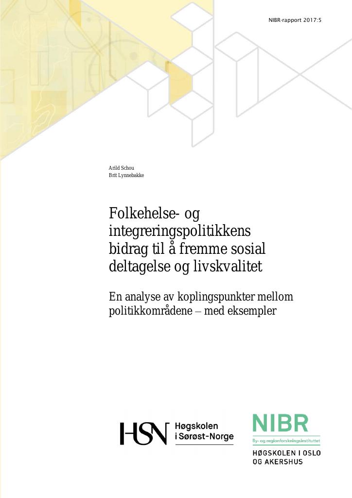 Forsiden av dokumentet Folkehelse- og integreringspolitikkens bidrag til å fremme sosial deltagelse og livskvalitet