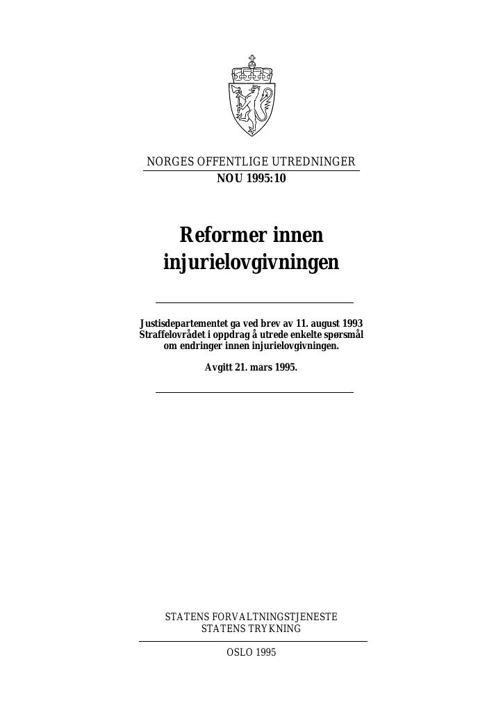 Forsiden av dokumentet NOU 1995: 10 - Reformer innen injurielovgivningen