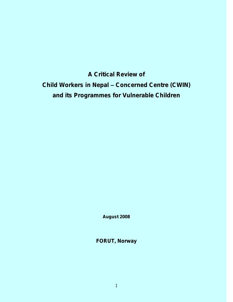 Forsiden av dokumentet A Critical Review of Child Workers in Nepal Concerned Centre (CWIN) and its Programmes for Vulnerable Children