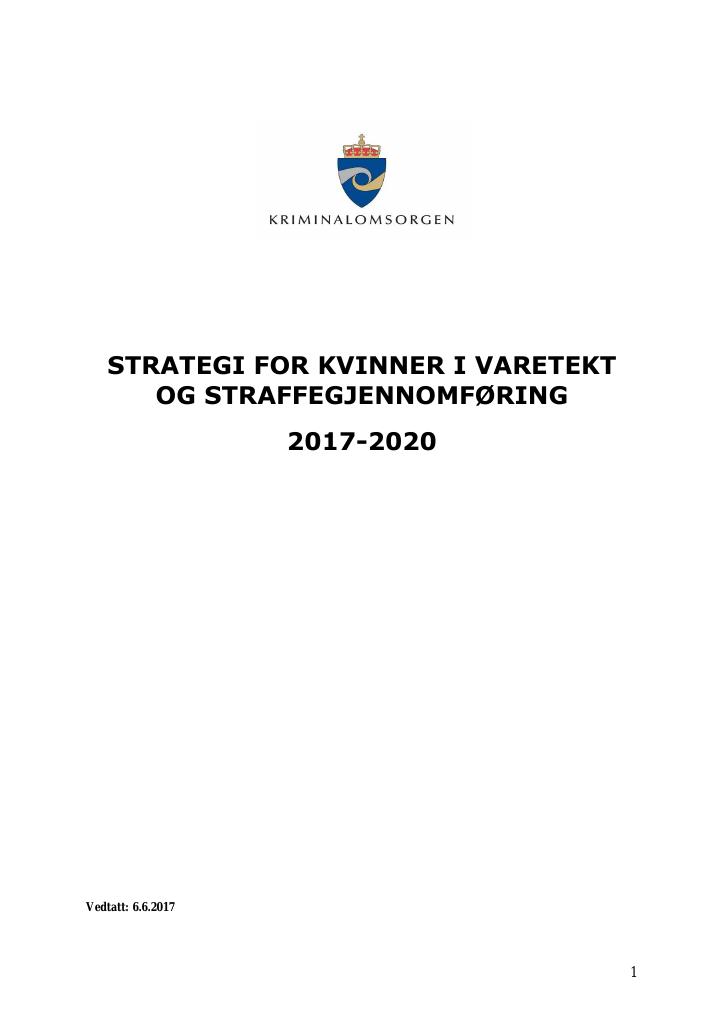 Forsiden av dokumentet Strategi for kvinner i varetekt og straffegjennomføring 2017-2020