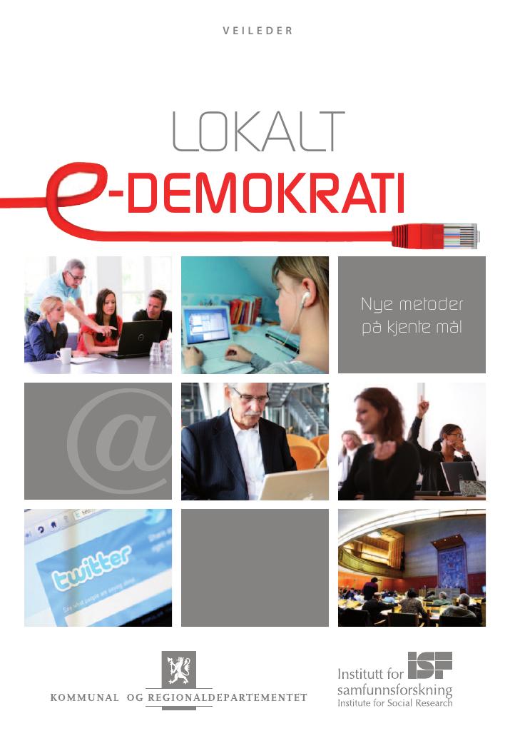 Veileder. Lokalt E-demokrati - Kudos